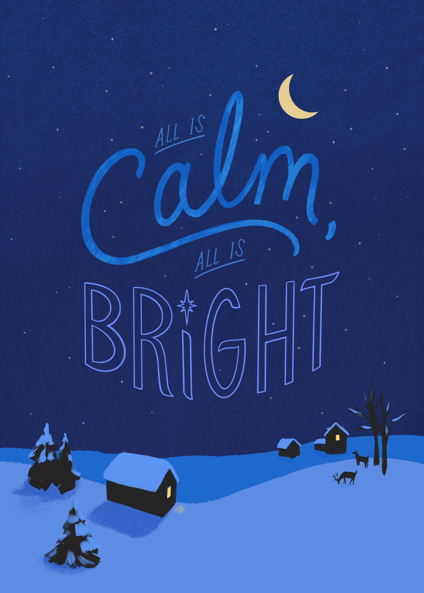 All Is Calm, All Is Bright